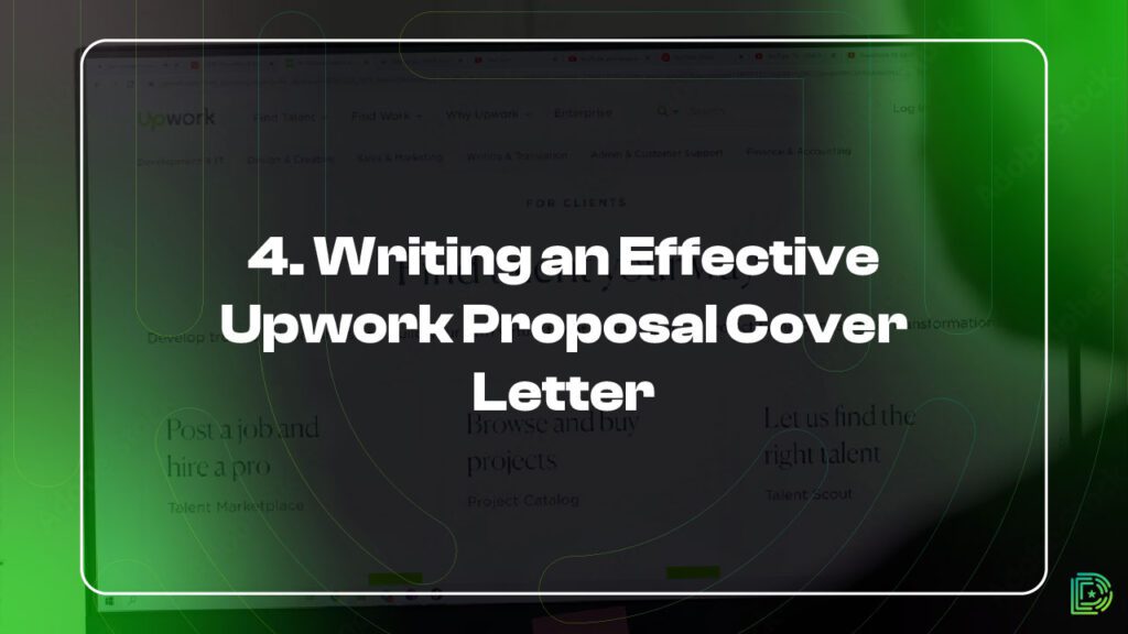 4. Writing an Effective Upwork Proposal Cover Letter
